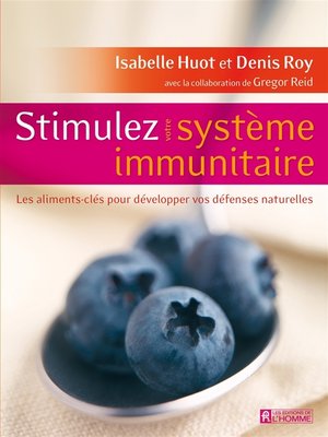 cover image of Stimulez votre système immunitaire